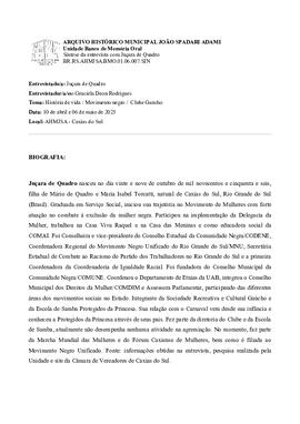 Síntese da entrevista com Juçara de Quadro