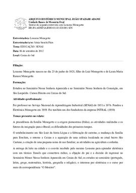 Síntese da segunda entrevista com Louseno Menegotto