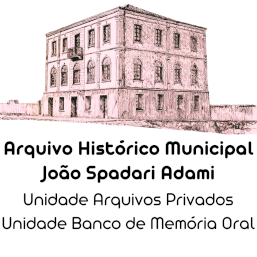 Arquivo Histórico Municipal João Spadari Adami