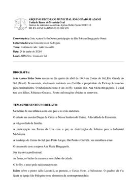 Síntese da entrevista com João Ayrton Heller Netto