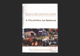 A Trajetória do Serrano