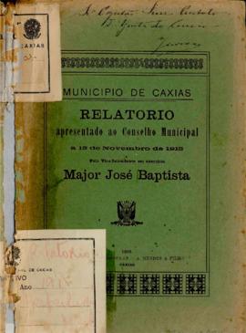 Relatório apresentado pelo Intendente Municipal ao Conselho Municipal de Caxias - 1914-1915