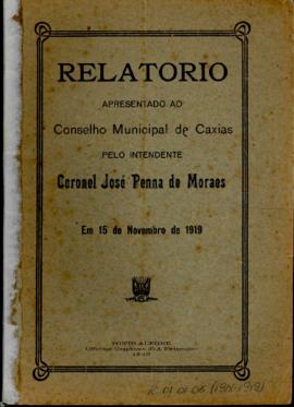 Relatório apresentado pelo Intendente Municipal ao Conselho Municipal de Caxias - 1918-1919