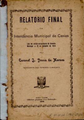 Relatório apresentado pelo Intendente Municipal ao Conselho Municipal de Caxias - 1912-1924